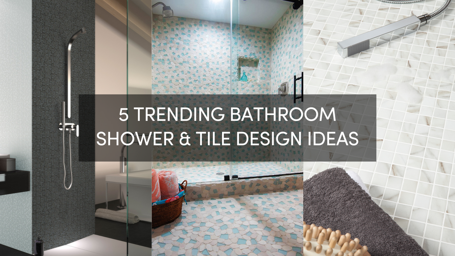 5 Trending Bathroom Shower and Floor Tile Design Ideas