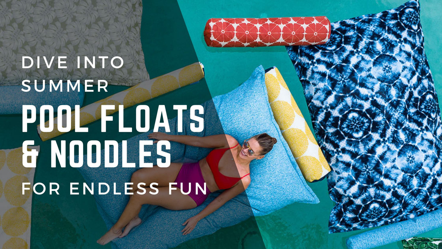 Dive into Summer: Pool Floats and Noodles for Endless Fun